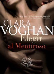 Baixar Elegir al mentiroso (Spanish Edition) pdf, epub, eBook