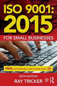 Baixar ISO 9001:2015 for Small Businesses pdf, epub, eBook