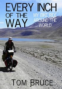 Baixar Every Inch of the Way; My Bike Ride Around the World (English Edition) pdf, epub, eBook