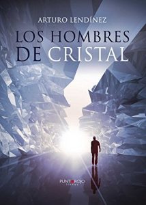 Baixar Los hombres de cristal (Spanish Edition) pdf, epub, eBook