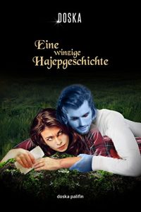 Baixar Eine winzige Hajepgeschichte: Leseprobe (German Edition) pdf, epub, eBook