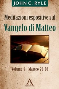 Baixar Meditazioni espositive sul Vangelo di Matteo (vol 5): Matteo 25-28 (Italian Edition) pdf, epub, eBook