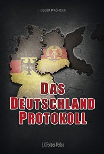 Baixar Das Deutschland Protokoll: Neuauflage (German Edition) pdf, epub, eBook