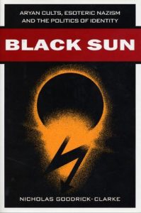 Baixar Black Sun: Aryan Cults, Esoteric Nazism, and the Politics of Identity pdf, epub, eBook