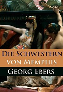 Baixar Die Schwestern von Memphis: historischer Roman (German Edition) pdf, epub, eBook