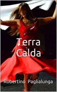 Baixar Terra Calda (Italian Edition) pdf, epub, eBook