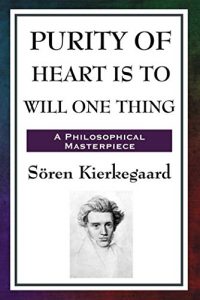 Baixar Purity of Heart is to Will One Thing (English Edition) pdf, epub, eBook