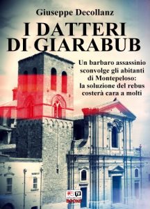 Baixar I Datteri di Giarabub (Storie di Montepeloso Vol. 2) (Italian Edition) pdf, epub, eBook
