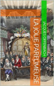 Baixar La Jolie Parfumeuse (French Edition) pdf, epub, eBook