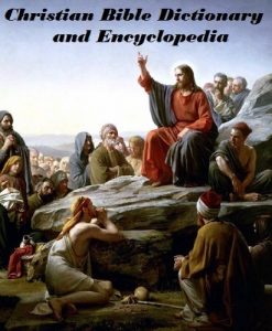 Baixar Christian Bible Dictionary and Encyclopedia (Illustrated) (English Edition) pdf, epub, eBook