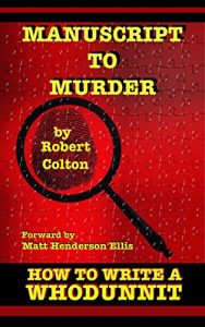 Baixar Manuscript to Murder: How To Write A Whodunnit (English Edition) pdf, epub, eBook
