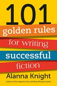 Baixar 101 golden rules for writing successful fiction (English Edition) pdf, epub, eBook