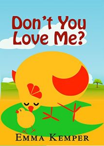 Baixar Don’t You Love Me?: The Farm Babies Early Reader Series (English Edition) pdf, epub, eBook