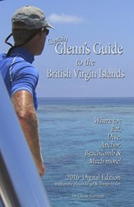 Baixar Glenn’s Guide to the British Virgin Islands 2016 Digital Edition (English Edition) pdf, epub, eBook
