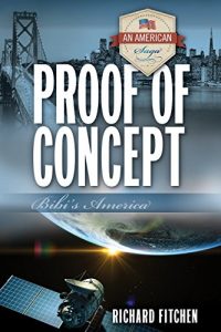 Baixar Proof of Concept: Bibi’s America (An American Saga Book 5) (English Edition) pdf, epub, eBook