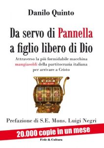 Baixar Da servo di Pannella a figlio libero di Dio (Collana storica Vol. 37) (Italian Edition) pdf, epub, eBook