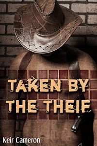 Baixar Taken By The Thief (Historic Gay Cowboy Erotica, Light Bondage) (English Edition) pdf, epub, eBook
