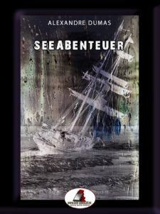 Baixar Seeabenteuer (Nach der deutschsprachigen Originalversion von 1852, neu bearbeitet und in Sprache und Rechtschreibung modernisiert. Mit vielen Tintenzeichnungen).) (German Edition) pdf, epub, eBook