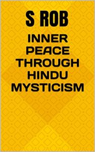 Baixar Inner Peace Through Hindu Mysticism (English Edition) pdf, epub, eBook