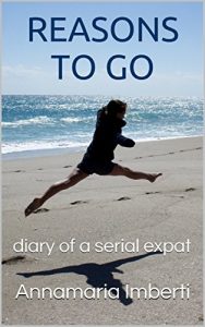 Baixar REASONS TO GO: diary of a serial expat (English Edition) pdf, epub, eBook