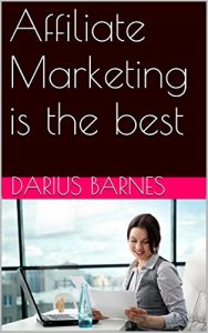 Baixar Affiliate Marketing is the best (English Edition) pdf, epub, eBook