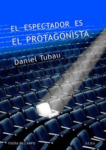 Baixar El espectador es el protagonista pdf, epub, eBook