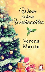 Baixar Wenn schon Weihnachten (German Edition) pdf, epub, eBook