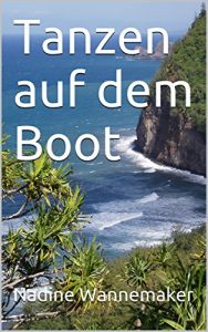 Baixar Tanzen auf dem Boot (German Edition) pdf, epub, eBook