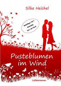 Baixar Pusteblumen im Wind: Nachschlag: Doro und Pascal (Butterfliegen 3) (German Edition) pdf, epub, eBook