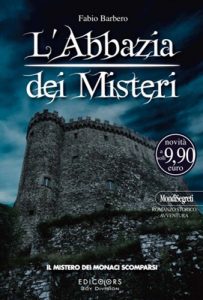 Baixar L’Abbazia dei Misteri vol.2: Il mistero dei monaci scomparsi (MondiSegreti Vol. 8) (Italian Edition) pdf, epub, eBook