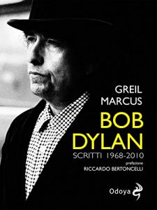 Baixar Bob Dylan : Scritti 1968 2010 pdf, epub, eBook