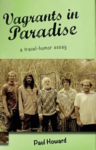 Baixar Vagrants in Paradise: A Travel-Humor Essay (English Edition) pdf, epub, eBook
