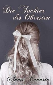 Baixar Die Tochter des Obersten (German Edition) pdf, epub, eBook