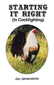 Baixar Starting It Right (In Cockfighting) (English Edition) pdf, epub, eBook