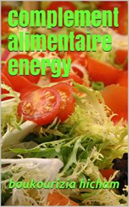 Baixar complement alimentaire energy (French Edition) pdf, epub, eBook
