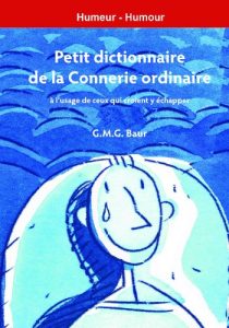 Baixar Petit dictionnaire de la connerie ordinaire (French Edition) pdf, epub, eBook