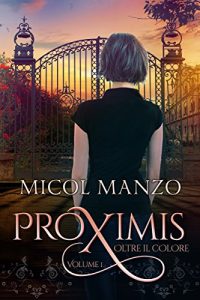 Baixar Proximis – Oltre il colore (Italian Edition) pdf, epub, eBook