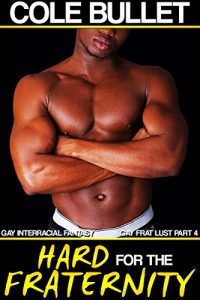 Baixar Hard for the Fraternity: Gay Interracial Fantasy (Gay Frat Lust Book 4) (English Edition) pdf, epub, eBook