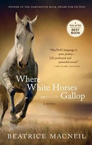 Baixar Where White Horses Gallop pdf, epub, eBook