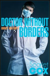 Baixar Doctor Without Borders (Groves’ Anatomy Book 4) (English Edition) pdf, epub, eBook