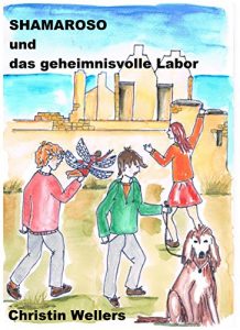 Baixar Shamaroso: und das geheimnisvolle Labor (German Edition) pdf, epub, eBook
