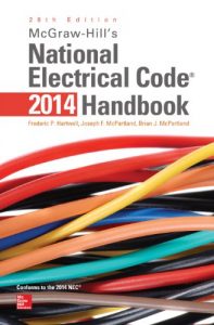 Baixar McGraw-Hill’s National Electrical Code 2014 Handbook, 28th Edition (McGraw Hill’s National Electrical Code Handbook) pdf, epub, eBook