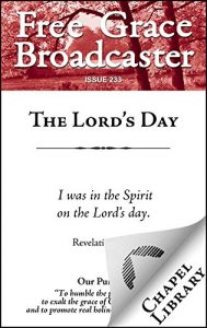 Baixar Free Grace Broadcaster – Issue 233 – The Lord’s Day (English Edition) pdf, epub, eBook