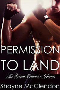 Baixar Permission to Land (The Great Outdoors Book 3) (English Edition) pdf, epub, eBook