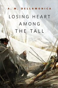 Baixar Losing Heart Among the Tall: A Tor.com Original pdf, epub, eBook