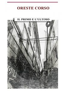 Baixar Il primo e l’ultimo (Italian Edition) pdf, epub, eBook