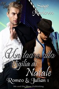 Baixar Un ladro alla Vigilia di Natale (Romeo e Julian Vol. 1) (Italian Edition) pdf, epub, eBook