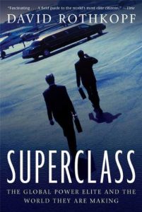 Baixar Superclass: The Global Power Elite and the World They Are Making pdf, epub, eBook