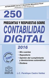 Baixar 250 Preguntas y Respuestas sobre Contabilidad Digital (Spanish Edition) pdf, epub, eBook