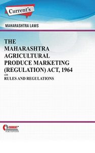 Baixar The Maharashtra Agricultural Produce Marketing (Regulation) Act, 1964 with Rules and Regulations (English Edition) pdf, epub, eBook